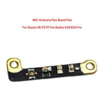 WiFi Antenna Board Flex สําหรับ Xiaomi Mi 9T Pro 9TPro / สําหรับ Redmi K20 Pro K20Pro อะไหล่