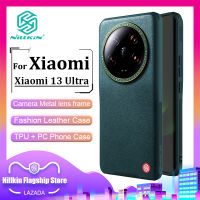 Nillkin กรอบหัวโลหะ กล้อง หนัง เคส สำหรับ Xiaomi 13 Ultra เคสโทรศัพท์ TPU+PC หนัง กันลื่น ออกแบบ ป้องกัน ฝาหลัง