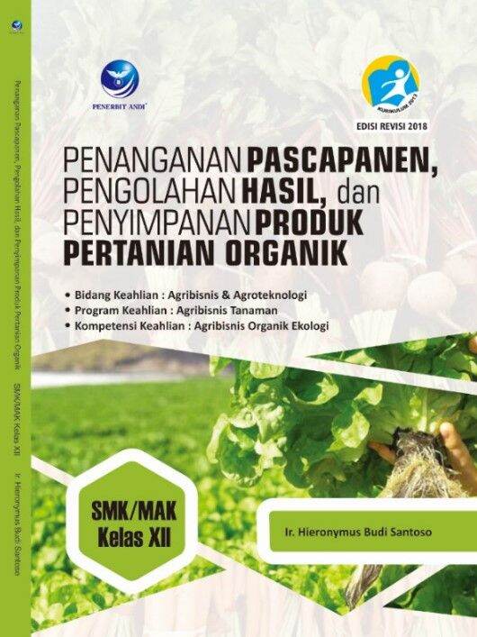 Buku Penanganan Pascapanen, Pengolahan Hasil, Dan Penyimpanan Produk ...