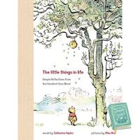 Click ! [หนังสือนำเข้า] Winnie the Pooh The Little Things in Life - Catherine Hapka disney หมีพูร์ ภาษาอังกฤษ English book