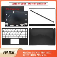 J76ใหม่ต้นฉบับสำหรับ MSI ทันสมัย14 M14 MS-14D1 14D2 14DK MS-M14หน้าจอ LCD สำหรับแล็ปท็อปฝาหลัง/ฝาปิดโน้ตบุค/ที่พักเท้า/เคสด้านล่าง/ที่ครอบบานพับ