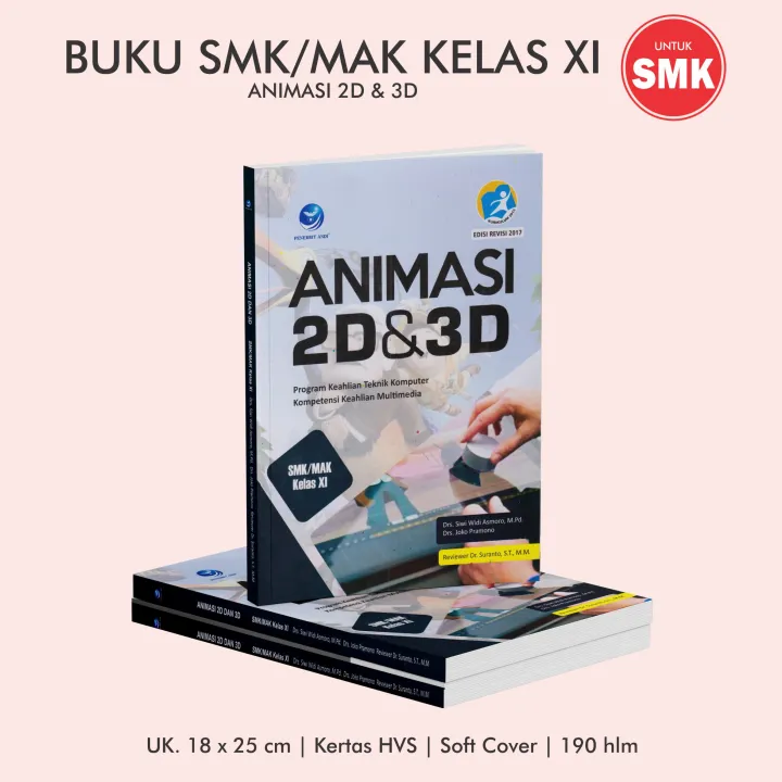 Buku Pendidikan Animasi 2D Dan 3D SMK MAK Kelas XI Revisi 2017 Bidang ...