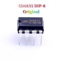 5ชิ้นชิป SD6835วงจรรวมตัวควบคุม DIP8 DIP-8 6835ของแท้ใหม่