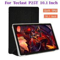 Ultra Thin Three Fold Stand Case For Teclast P25T 10.1inch Tablet Soft TPU Drop Resistance Cover For p25t New Tablet