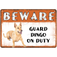 Guard Dingo Dog On Duty เหล็กโปสเตอร์ภาพวาดป้ายดีบุก,Retro Wall Decor สำหรับ Cafe,บาร์,ผับ,บ้าน,เบียร์ตกแต่งงานฝีมือ