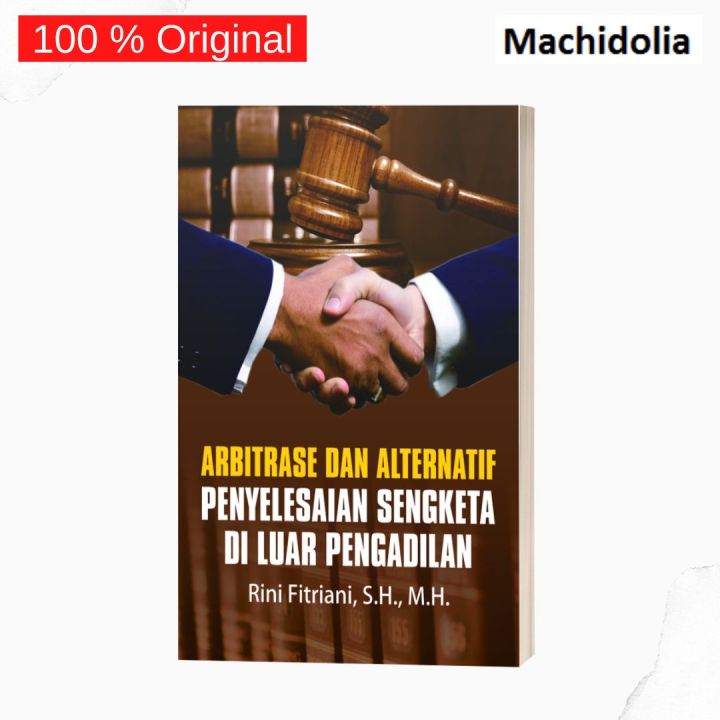 Buku Arbitrase Dan Alternatif Penyelesaian Sengketa Di Luar Pengadilan ...