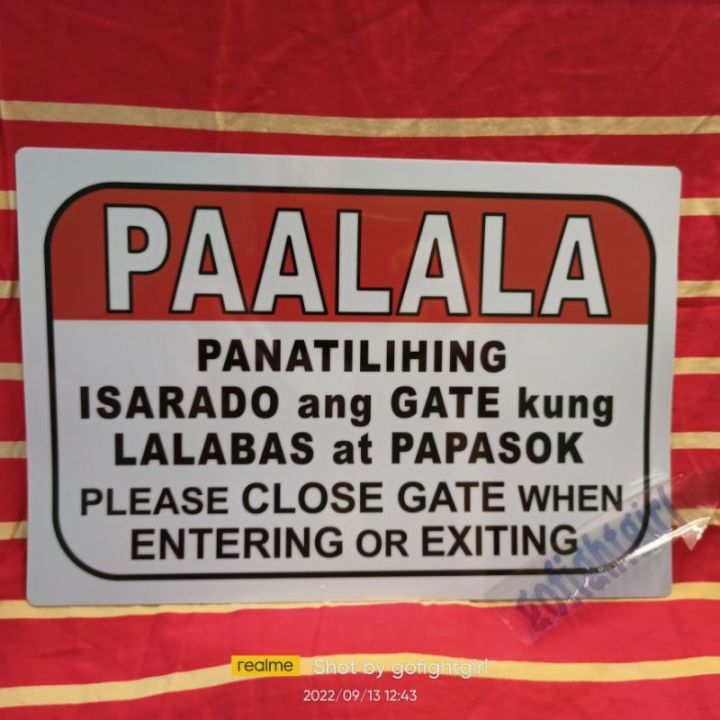 【mainit Ang Ulo】 Isarado Ang Gate Please Close Gate When Entering Or Exiting Signage Pvc Plastic 3509