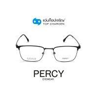 PERCY แว่นสายตาทรงเหลี่ยม 1906-C1 size 53 By ท็อปเจริญ