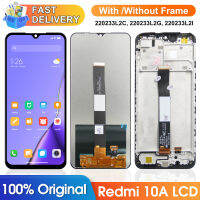 6.53 จอแสดงผลต้นฉบับสำหรับเหมาะสำหรับ Xiaomi R Edmi 220233L2C,จอแสดงผล Lcd Touch Screen Digitizer สมัชชาสำหรับสำหรับ R Edmi 10A Redmi10A