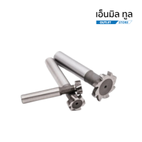 ที-สล็อต ไฮสปีด HSS T-SLOT CUTTER โต 30 มม.