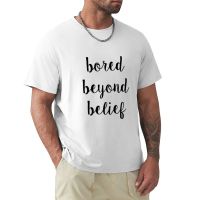 Ruby Redfort Inspired Bored Beyond Belief T-Shirt Custom T Shirts Design Your Own Summer Tops Funny T Shirt Mens Clothing