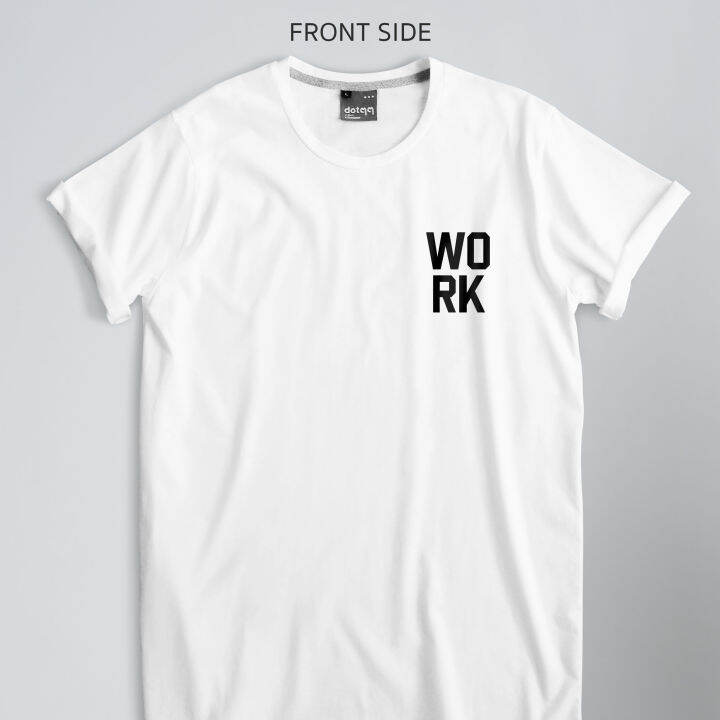 dotdotdot-เสื้อยืด-t-shirt-concept-design-ลาย-work