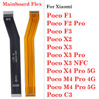 จอแสดงผล LCD เมนบอร์ดหลัก Connector USB Charge Board Ribbon Flex Cable สำหรับ Xiaomi Poco F1 F2 F3 X2 X3 X4 M4 Pro NFC C3 4G 5G-harjea4397887