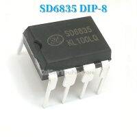 5ชิ้นชิป SD6835วงจรรวมตัวควบคุม DIP8 DIP-8 6835ของแท้ใหม่