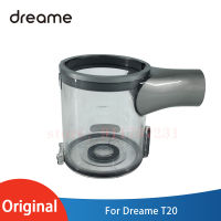 Original Dustbin สำหรับ Dreame T20มือถือไร้สายเครื่องดูดฝุ่นเปลี่ยนอะไหล่ T20 Dust Cup