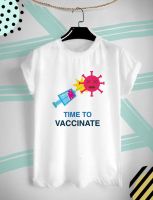 เสื้อยืด ฉีดวัคซีนกันเถอะ Time to Vaccinate ใส่สบาย ไม่ยืด ไม่ย้วย สีสันสดใส