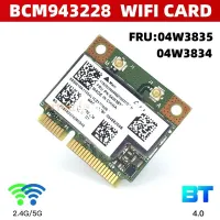 Wireless Network Card BCM943228HMB BCM943228 2.4/5GHz MINI PCIE WiFi Card bluetooth 4.0 for Lenovo E430 E431 E530 E130 E135 E330