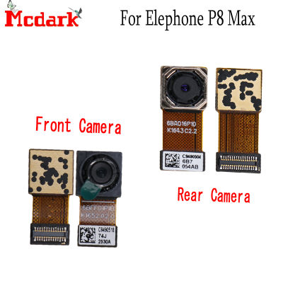 【Limited-time offer】 Mcdark ใหม่คุณภาพสูงกล้องด้านหลังสำหรับ Elephone P8 Max อุปกรณ์ซ่อมโทรศัพท์กล้องด้านหน้าสำหรับ Elephone P8 Max