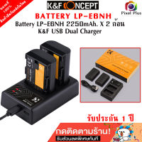 K&amp;F CONCEPT LP-E6NH battery + dual Charger แบต2ก้อน 7.4V 2250mAh  พร้อมแท่นชาร์จแบบคู่ รับประกัน 1ปี