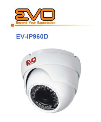 EVO กล้องวงจรปิด ระบบ IP Camera  2 MP รุ่น EV-IP960D ,1080P HD IP camera IR LED 36pcs Φ5mm Max. 25m