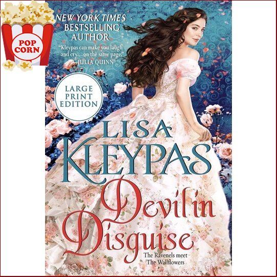 just things that matter most. Devil in Disguise by Kleypas, Lisa