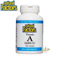 Natural Factors Vitamin A 10,000 IU 180 Softgels วิตามินเอ 180 ซอฟท์เจล