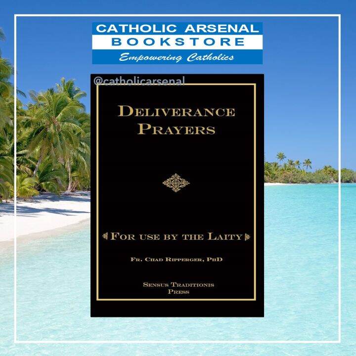 Deliverance Prayers For Use by the Laity Lazada PH
