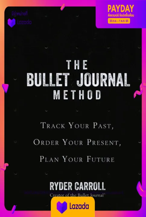 The Bullet Journal Method By Ryder Carroll หนังสือภาษาอังกฤษมือ 1 ...