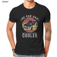 Rc Car Dad Like A Regular Dad But Cooler Car Gift Mens T-Shirt Streetwear Groot New Tees 105195 【Size S-4XL-5XL-6XL】