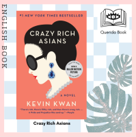 [Querida] หนังสือภาษาอังกฤษ Crazy Rich Asians by Kevin Kwan