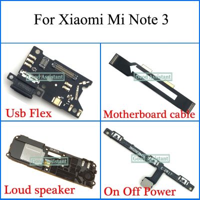 สําหรับ Xiaomi Mi Note 3 MCE8 สายเมนบอร์ด Usb Flex ลําโพงดังเปิดปิดสายไฟ Flex