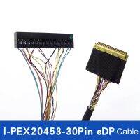 สายเคเบิล Lvds สำหรับหน้าจอ Edp Lcd I-Pex20453-30 P สายสัญญาณ30พินอุตสาหกรรมเมนบอร์ดควบคุมอุตสาหกรรม