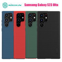 NILLKIN เคสกันกระแทก Samsung Galaxy S23 Ultra เคสกันกล้อง รุ่น Super Frosted Pro แท้?%