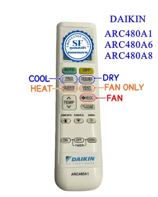 ARC480A1 รีโมทแอร์ Daikin ไดกิ้น รุ่น ARC480A1 / ARC480A2 / ARC480 /
ARC480A32คำสั่งบนตัวรีโมท ไม่ใช่ ภาษาอังกฤษ