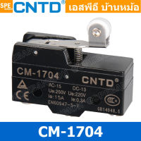 CM-1704 CM-1704M Limit Switch CNTD ลิมิตสวิทย์ CNTD ลิมิทสวิท CNTD COM 1NO 1NC กดติดปล่อยดับ Momentary On กดดับปล่อยติด Momentary Off กดติด ปล่อยดับ กดดับ ปล่อยติด Limit Switch ลิมิท สวิทช์ ลิมิต สวิทช์ ลิมิตสวิทช์ ไมโครลิมิตสวิทช์ ลิมิตสวิทซ์ LIMIT SWITC