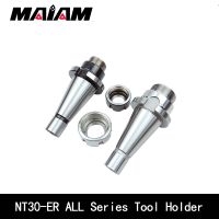 NT ISO Tool holder NT30 ER11 ER16 ER20 ER25 ER32 ER Collet chuck Nut Wrench CNC Milling Machine Tool Spindle tool holder ISO30