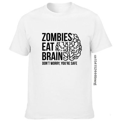 MenS T-Shirt Zombies Eat Brains YouRe Safe Print Summer Casual Funny Clothing T Shirts For Male Harajuku Top Graphic Tees Men