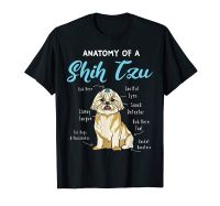 Anatomy Of Shih Tzu Funny Dog Shih Tzu Mom Gift Dog Tshirt