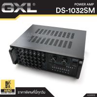 GXL รุ่น DS1032SM เพาเวอร์มิกซ์เซอร์คาราโอเกะ เพาเวอร์มิกซ์ แอมป์ขยาย เครื่องขยายเสียง รองรับ USB และ SD CARD AS0002