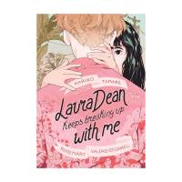 Laura Dean keeps breaking up with me by Mariko Tamaki,