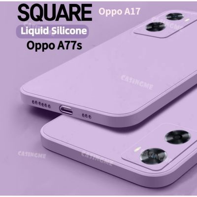 Oppo A78 A77s A17สแควร์ Liquid สำหรับ Oppo A57 A77S A77 77 77A S OppoA77s 4G 5G เคสซิลิโคนกันกระแทกกลับนุ่มเคสโทรศัพท์ซิลิโคนโทรศัพท์กรณี