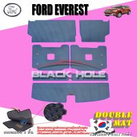 Ford Everest  ปี 2015 - 2022  พรมรถยนต์Everest พรมเข้ารูปสองชั้นแบบรูรังผึ้ง Blackhole Double Mat