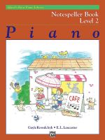 หนังสือเรียนเปียโนAlfreds Basic Piano Library: Notespeller Book 2