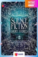 Science Fiction Short Stories : (Printed on Silver, Matt Laminated, Gold Foil Stamped, Embossed) (Gothic Fantasy) (Deluxe) [Hardcover]หนังสือภาษาอังกฤษมือ1(New) ส่งจากไทย