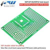 【NEW】 ESP12F12E บอร์ดต้นแบบ Wifi/แผ่นหลุม ESP32 5X7ชุบดีบุกสองด้าน