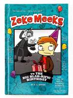 Zeke Meeks vs The Big Blah-Rific Birthday Hardcover English funny chapter book