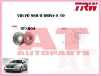 จานเบรคหน้า DF8004 VOLVO S60 II DRIVe S 10  ยี่ห้อTRW ราคาต่อ1คู่