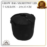 Chillleo2 กระถางผ้า กระถางต้นไม้ กระถางผ้าปลูกกันชา พร้อมฝาปิด ขนาด 7 แกลลอน Smart Grow Bag - Fabric Pot With Cover Lid  เหนียวทน ถุงผ้าปลูกต้นไม้ ระบายน้ำได้ดี