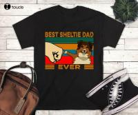 New Best Sheltie Dad Ever Tshirt - FatherS Day Gift - Dog Lover Tshirt - Dad Gift T-Shirt Dress Cotton Tee Xs-5Xl Unisex Tshirt