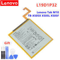 L19D1P32แบตเตอรี่เดิมใหม่สำหรับ Tab M10 TB-X505X X505L X505F แท็บเล็ตแบตเตอรี่เครื่องมือฟรี